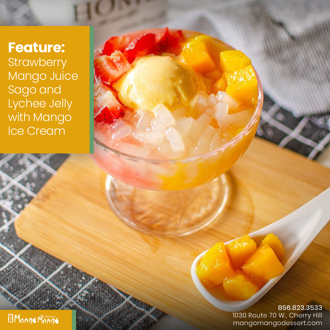 Mango Mango Dessert - Cherry Hill